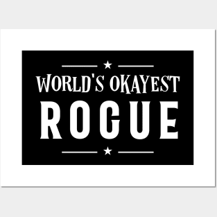 World's Okayest Rogue Roleplaying Addict - Tabletop RPG Vault Posters and Art